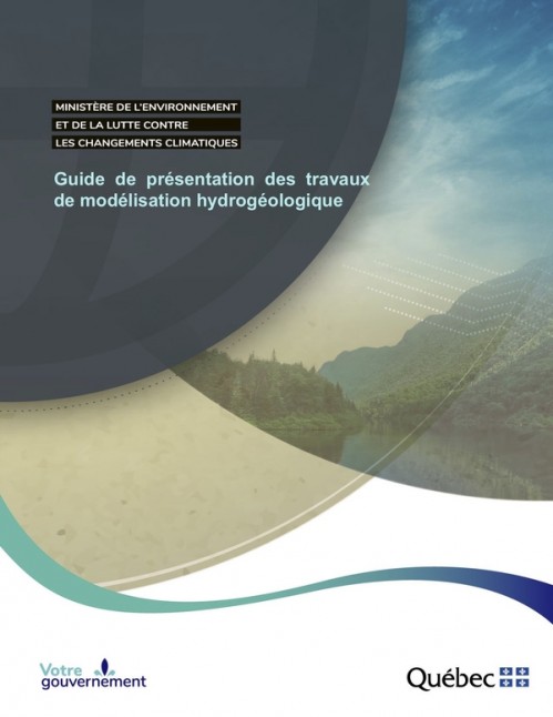 [Publication] Québec - Guide de présentation des travaux de modélisation hydrogéologique
