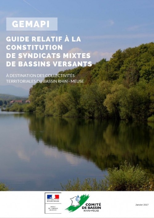 [Publication] GEMAPI : guide relatif à la constitution de syndicats mixtes de bassins versants - Bassin Rhin-Meuse