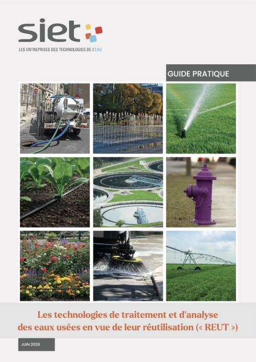 [Publication] Guide pratique des technologies disponibles pour réussir un projet de Réutilisation des eaux usées traitées (REUT)