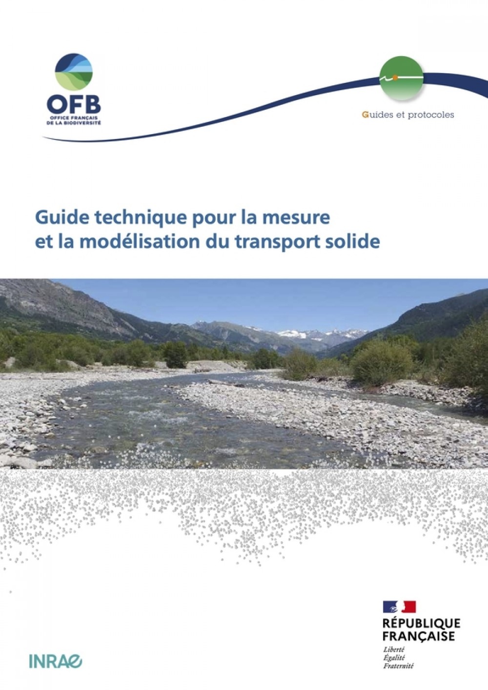 [Publication] Guide technique pour la mesure et la modélisation du transport solide - Le portail technique de l'OFB