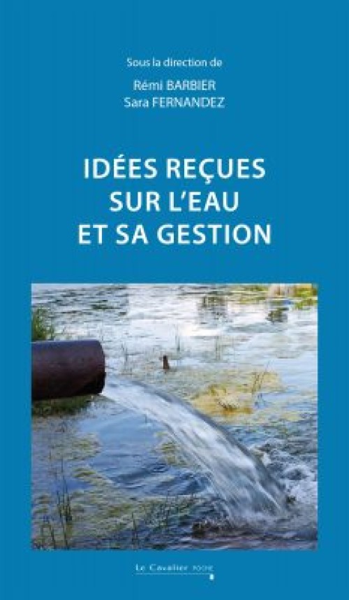 [Publication] Idées reçues sur l'eau et sa gestion