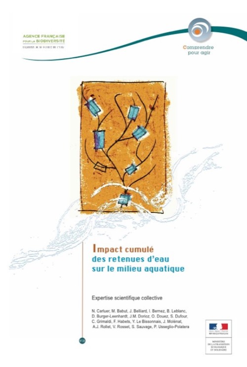 [Publication] Impact cumulé des retenues d'eau sur le milieu aquatique - Comprendre pour agir - AFB