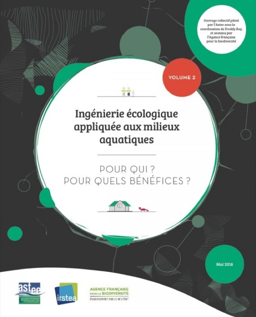 [Publication] Ingénierie écologique appliquée aux milieux aquatiques : Pour qui ? Pour quels bénéfices ? - Volume 2