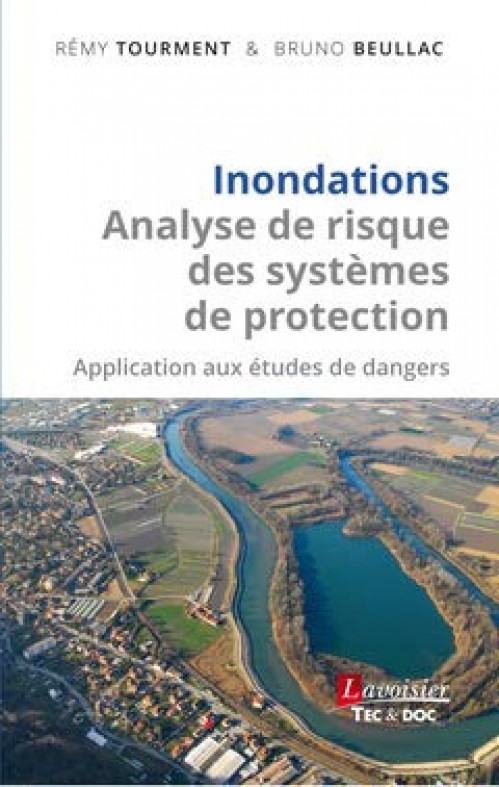 [Publication] Inondations : Analyse de risque des systèmes de protection