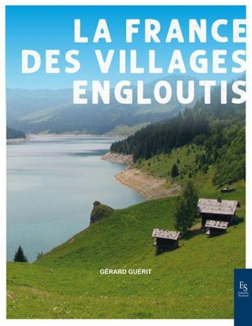 [Publication] La France des villages engloutis