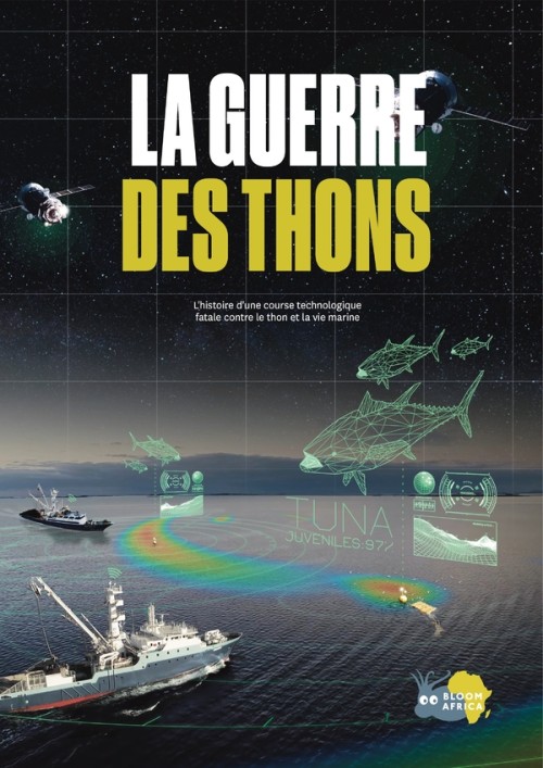 [Publication] La guerre des thons : l'histoire d'une course technologique fatale contre le thon et la vie marine