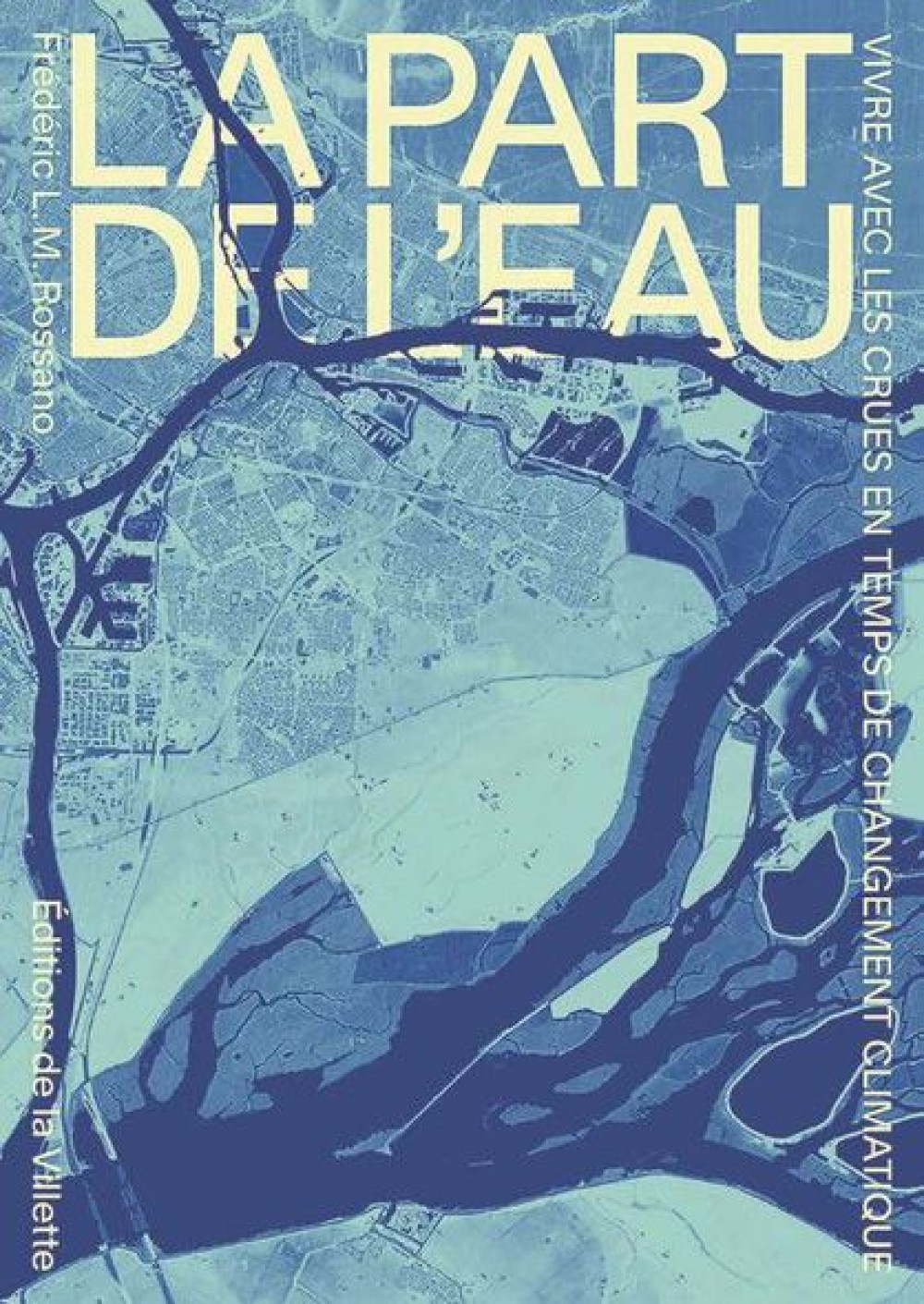 [Publication] La part de l'eau : cohabiter avec les crues