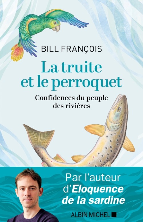 [Publication] La Truite et le perroquet