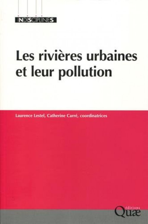 [Publication] Les rivières urbaines et leur pollution - Quae