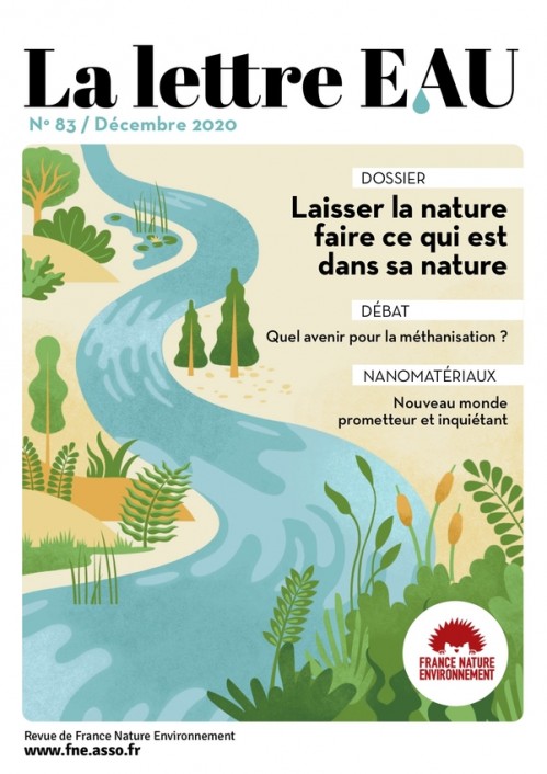 [Publication] Lettre Eau n°83 - Laissons la nature faire ce qui est dans sa nature - France Nature Environnement