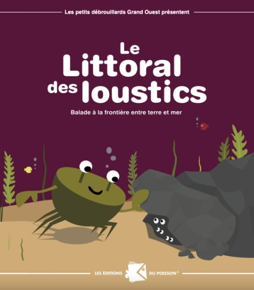 [Publication] Le littoral des loustics - Les petits débrouillards