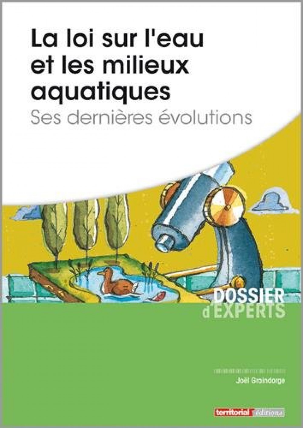 [Publication] La loi sur l'eau et les milieux aquatiques - Ses dernières évolutions