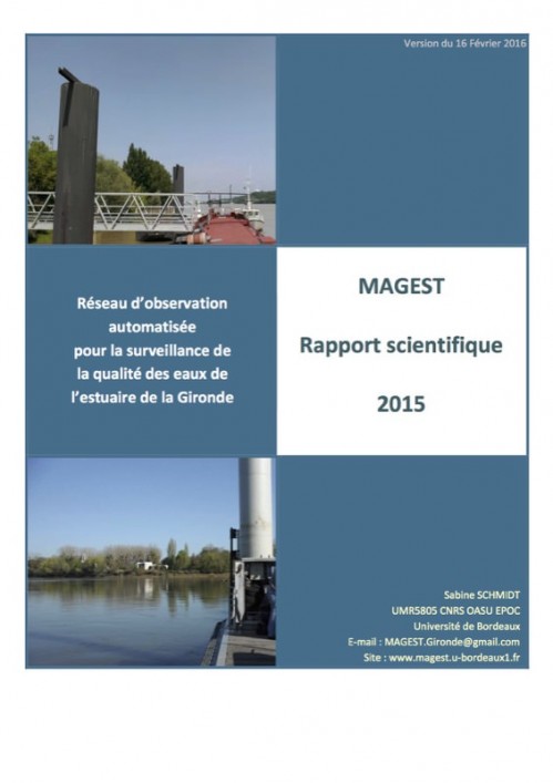 [Publication] MAGEST, rapport scientifique 2015 : Réseau d'observation automatisée pour la surveillance de la qualité des eaux de l'estuaire de la Gironde