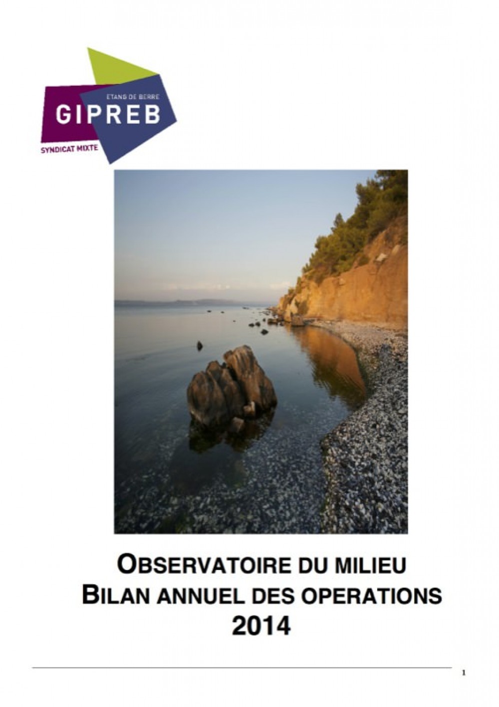 [Publication] Suivi écologique de l'étang de Berre 2014 - Pôle-relais lagunes méditerranéennes