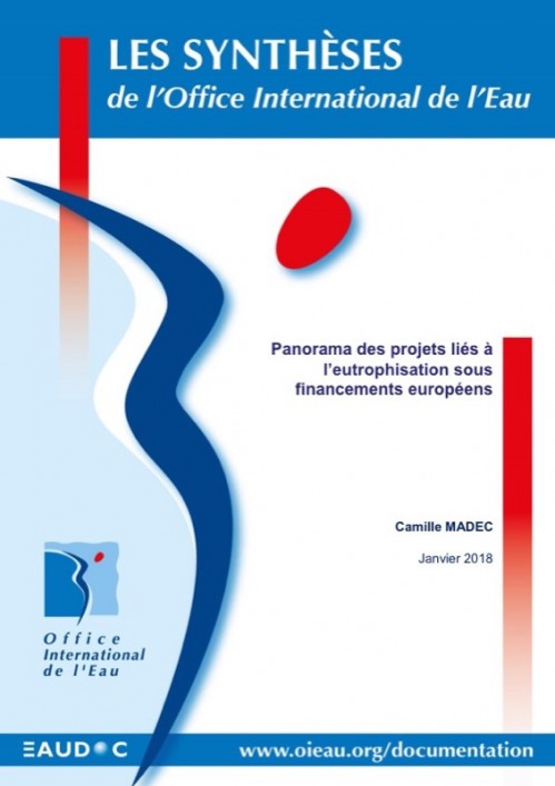 [Publication] Panorama des projets, sous financements européens, liés à l’eutrophisation - Office International de l'Eau