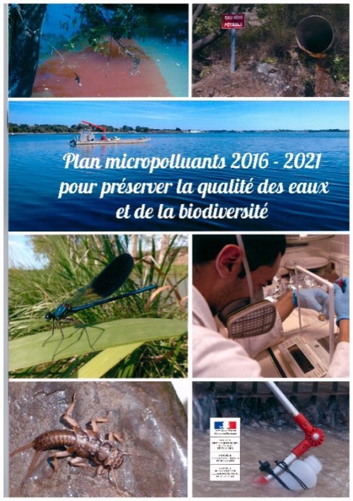 [Publication] Plan micropolluants 2016-2021 pour préserver la qualité des eaux et de la biodiversité