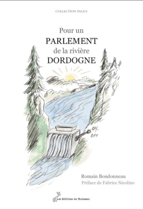 [Publication] Pour un parlement de la rivière Dordogne