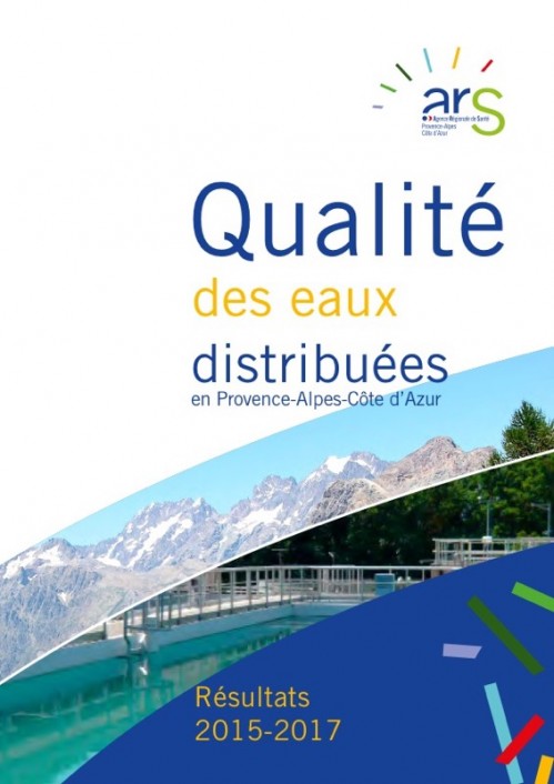 [Publication] Qualité des eaux distribuées en Provence-Alpes-Côte d'Azur - Résultats 2015-2017 - ARS PACA
