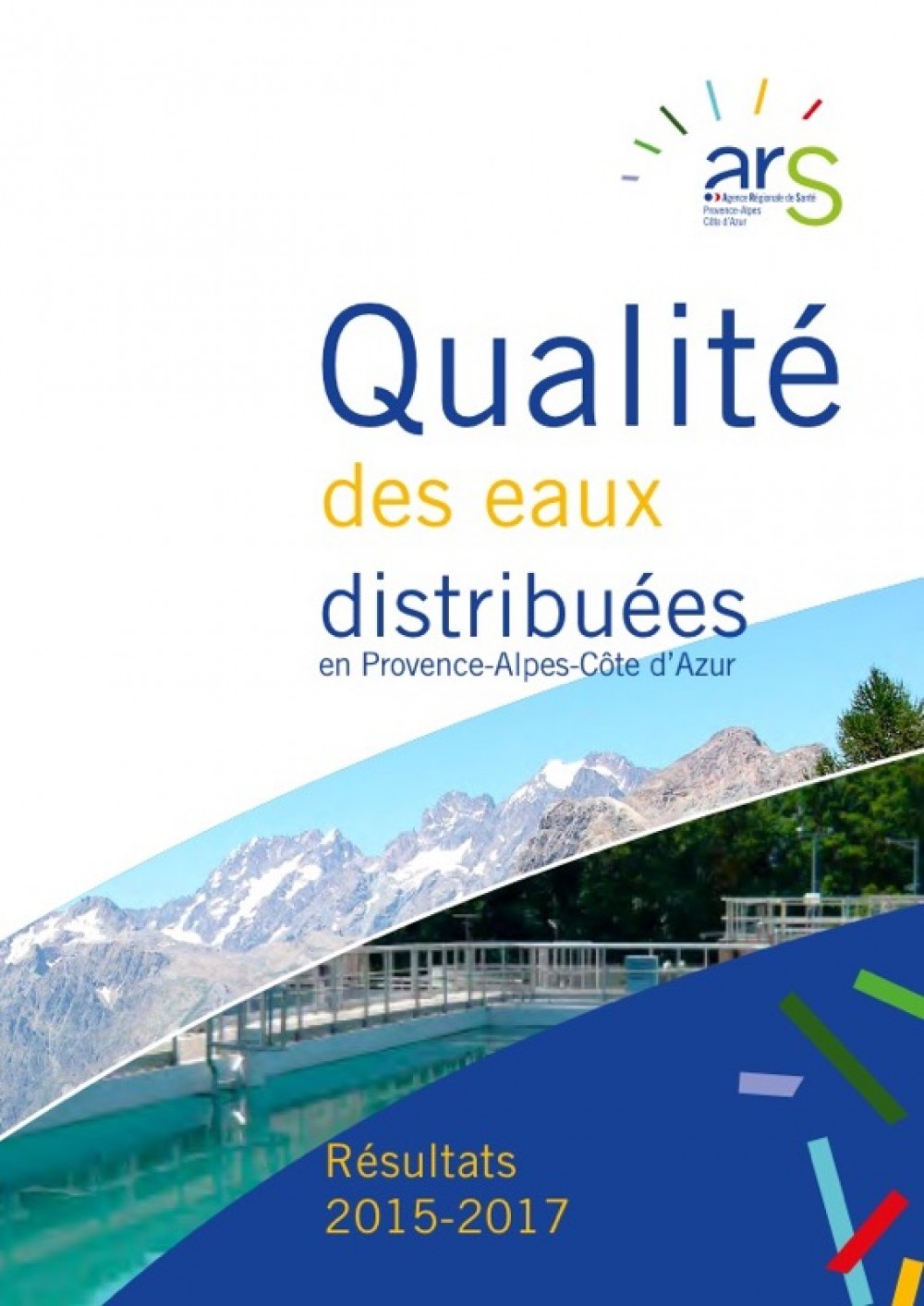 [Publication] Qualité des eaux distribuées en Provence-Alpes-Côte d'Azur - Résultats 2015-2017 - ARS PACA