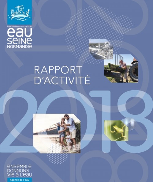 [Publication] Rapport d'activité 2018 - Agence de l'Eau Seine-Normandie