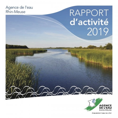 [Publication] Rapport d'activité 2019 - Agence de l'eau Rhin-Meuse