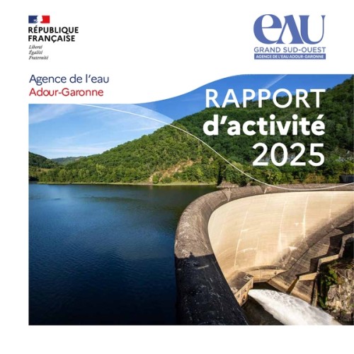 [Publication] Rapport d'activité 2025 - Agence de l'eau Adour-Garonne