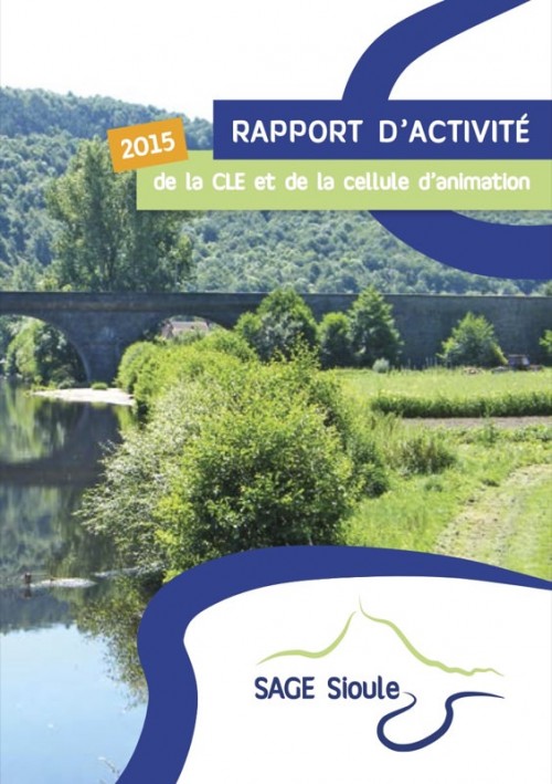 [Publication] Rapport d’activité de la CLE 2015 - SAGE Sioule