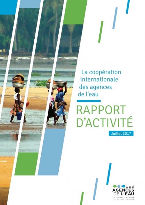 [Publication] Rapport d'activité de la coopération internationale des Agences de l'eau