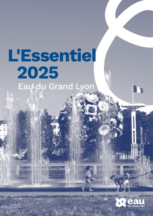 Rapport d'activité 2025 : performance et sécurisation de l'eau