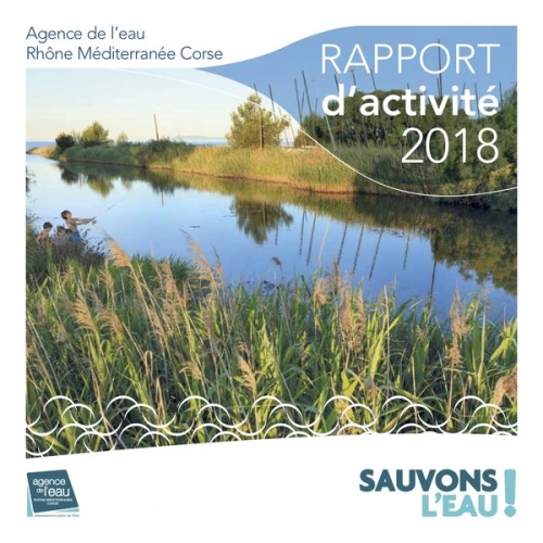 [Publication] Rapport d'activité 2018 de l'agence de l'eau RMC