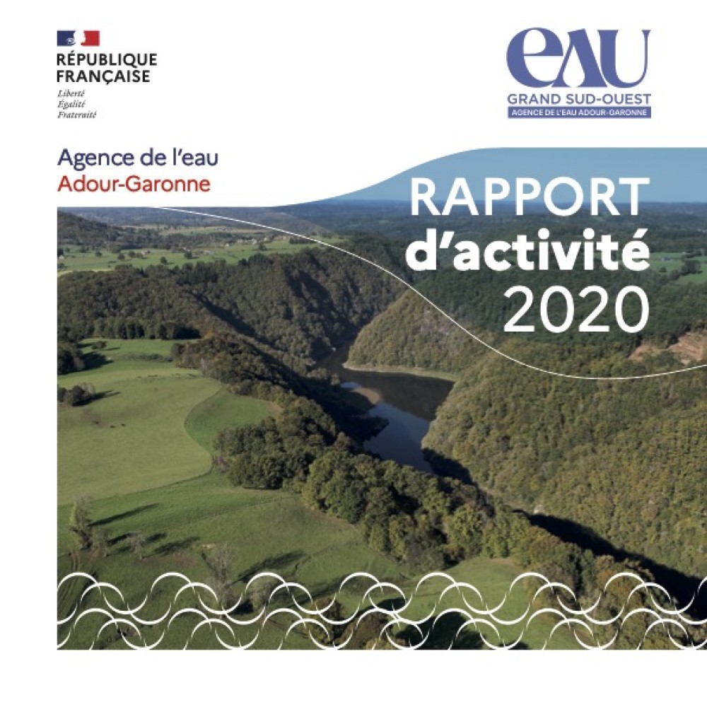 [Publication] Rapport d'activité 2020 - Agence de l'eau Adour-Garonne