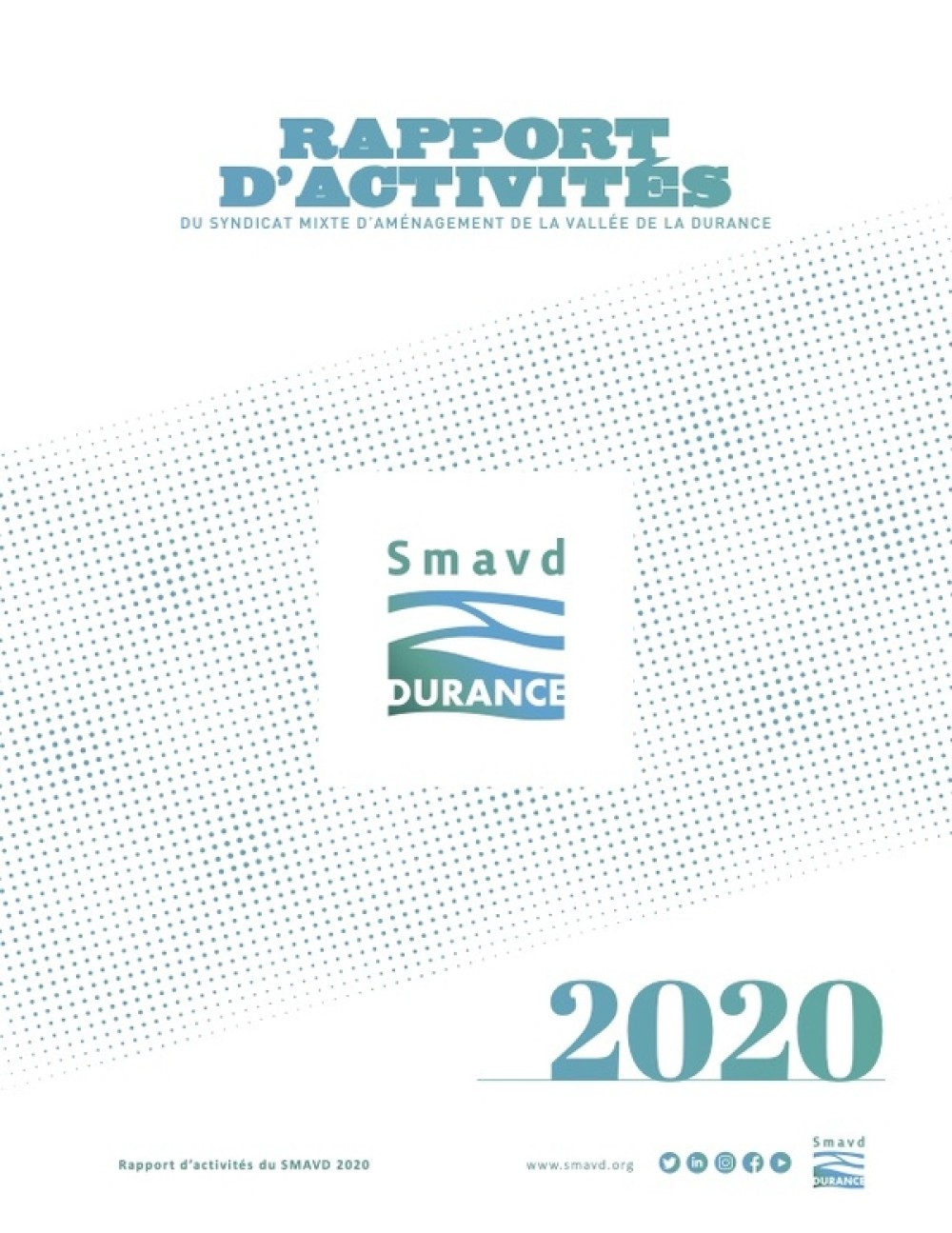 [Publication] Rapport d'activités - Syndicat Mixte d'Aménagement de la Vallée de la Durance