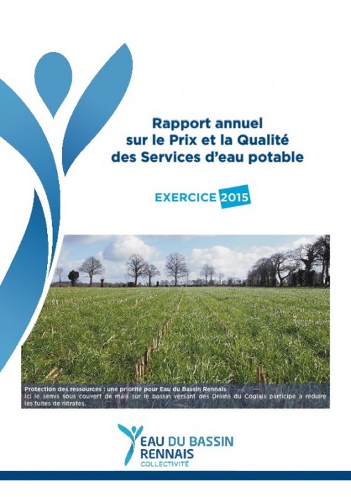[Publication] Rapport annuel sur le prix et la qualité des services d'eau potable du bassin rennais - Exercice 2015