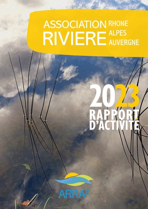 [Publication] Rapport d'activité 2023 - Association Rivière Rhône Alpes Auvergne