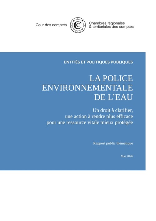 [Publication] La police environnementale de l'eau - Cour des comptes