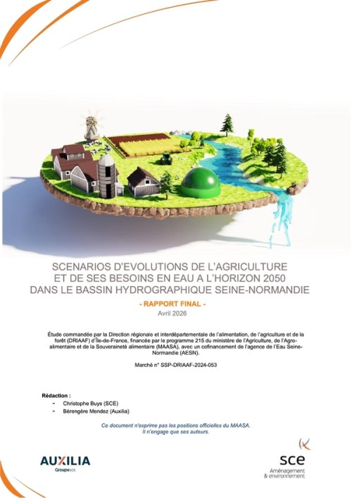 Scénarios d’évolutions de l’agriculture et de ses besoins en eau à l’horizon 2050 dans le bassin hydrographique Seine-Normandie