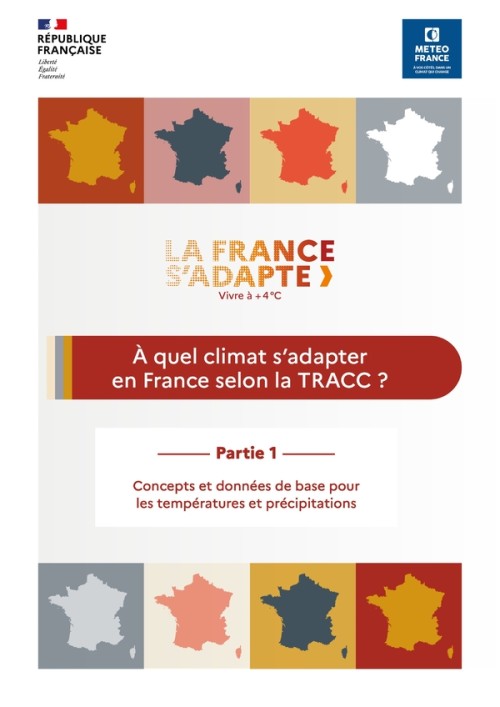 [Publication] A quel climat s'adapter en France selon la TRACC - Météo France