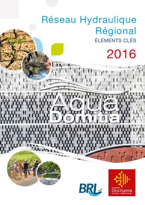 [Publication] Rapport Réseau Hydraulique Régional : éléments clés 2016 - BRL