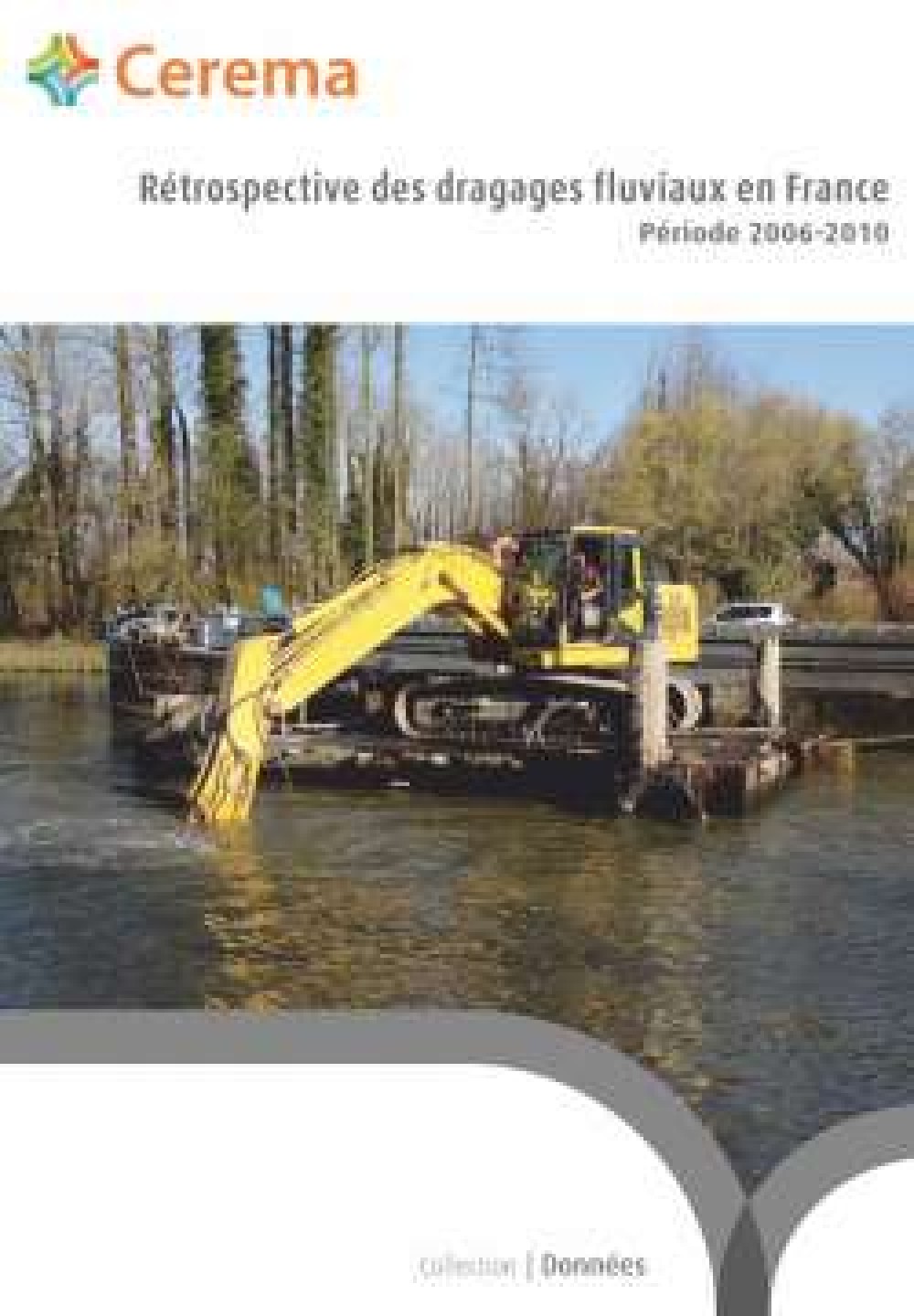 [Publication] Rétrospective des dragages fluviaux en France - Cerema