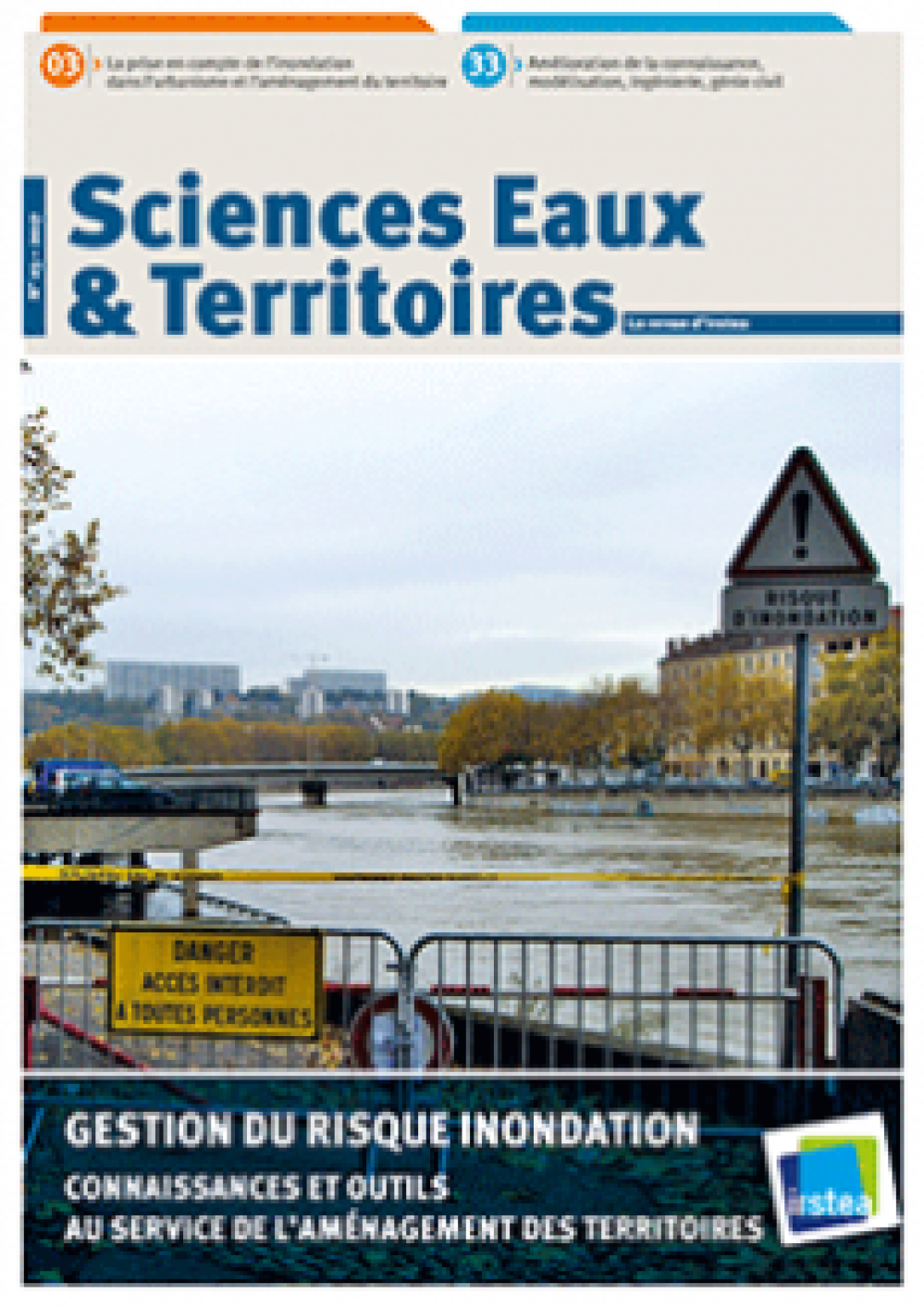 [Publication] Gestion du risque inondation : connaissances et outils au service de l'aménagement des territoires - Sciences Eaux & Territoires, la revue d'Irstea