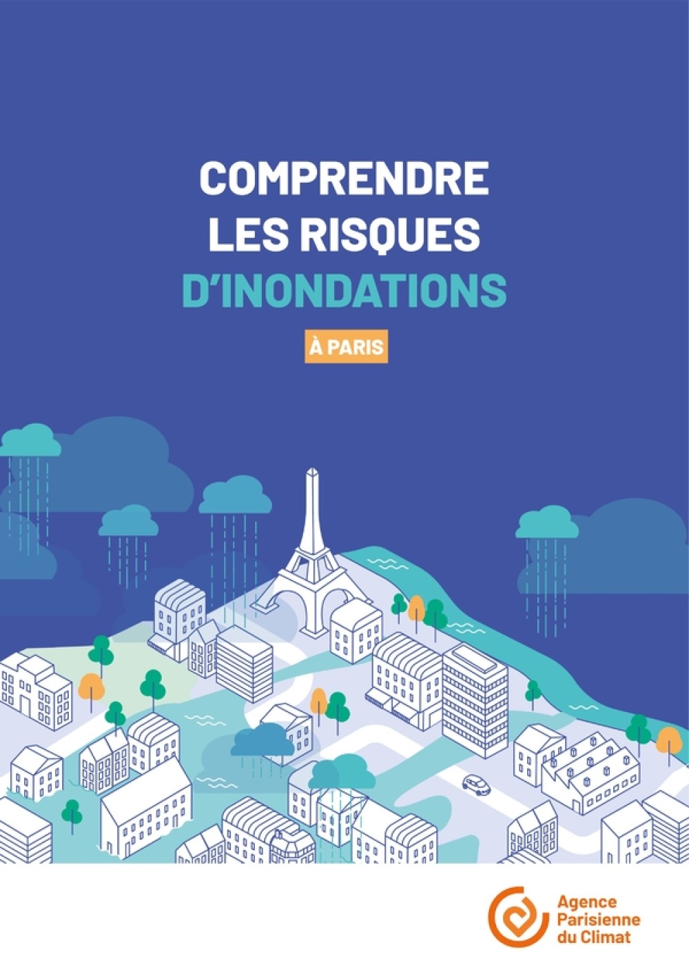 [Publication] Guide Comprendre les risques d’inondations à Paris