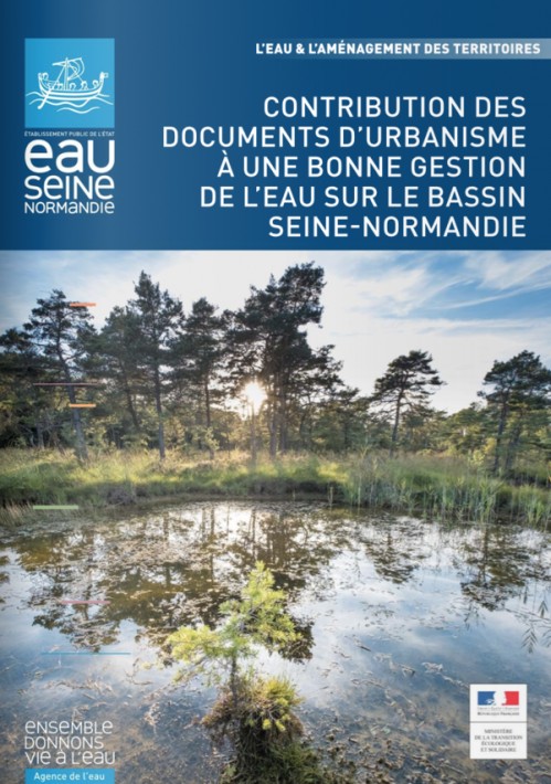 [Publication] Contribution des documents d'urbanisme à une bonne gestion de l'eau sur le bassin Seine-Normandie