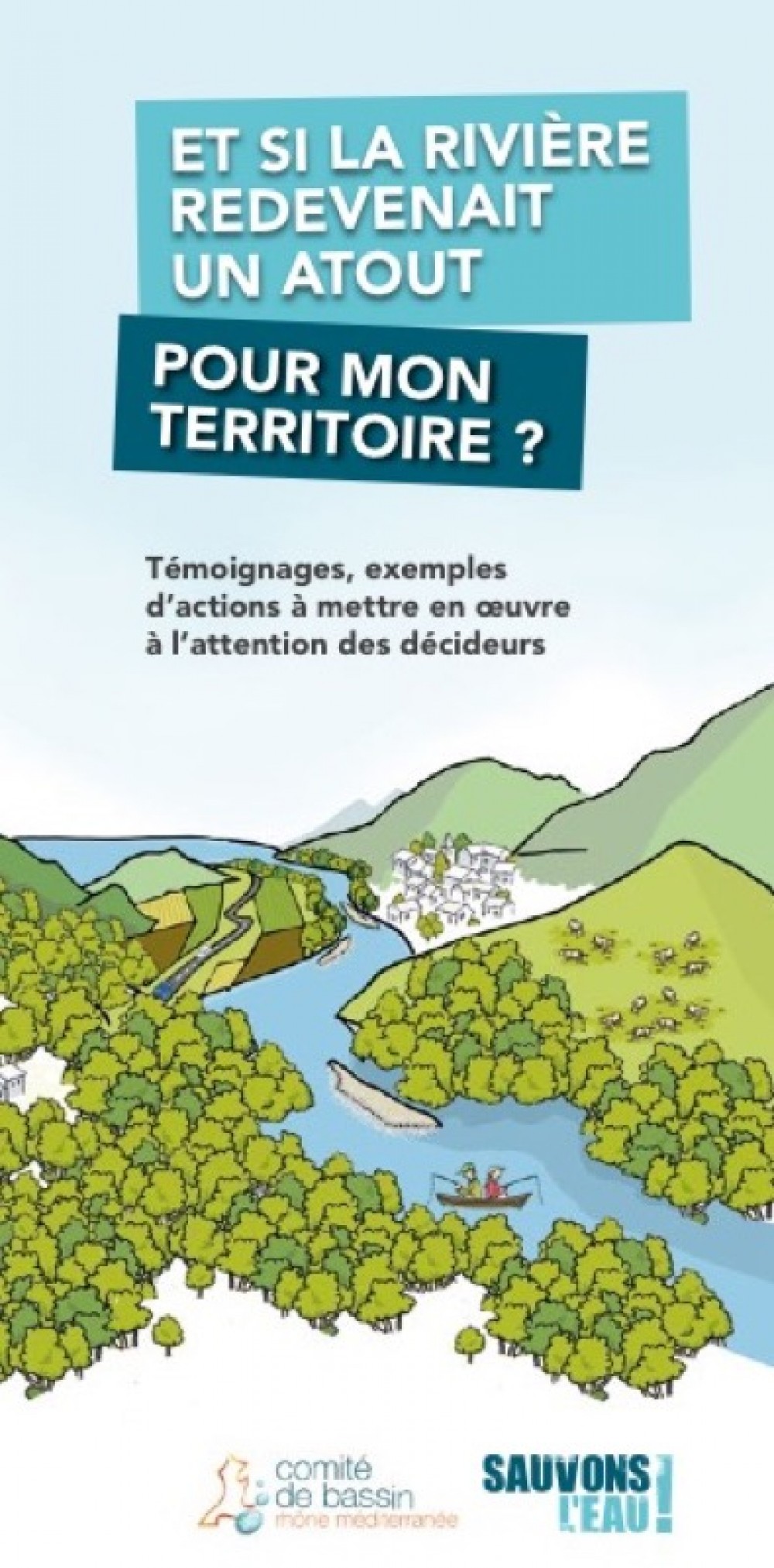 [Publication] Et si la rivière redevenait un atout pour mon territoire ?