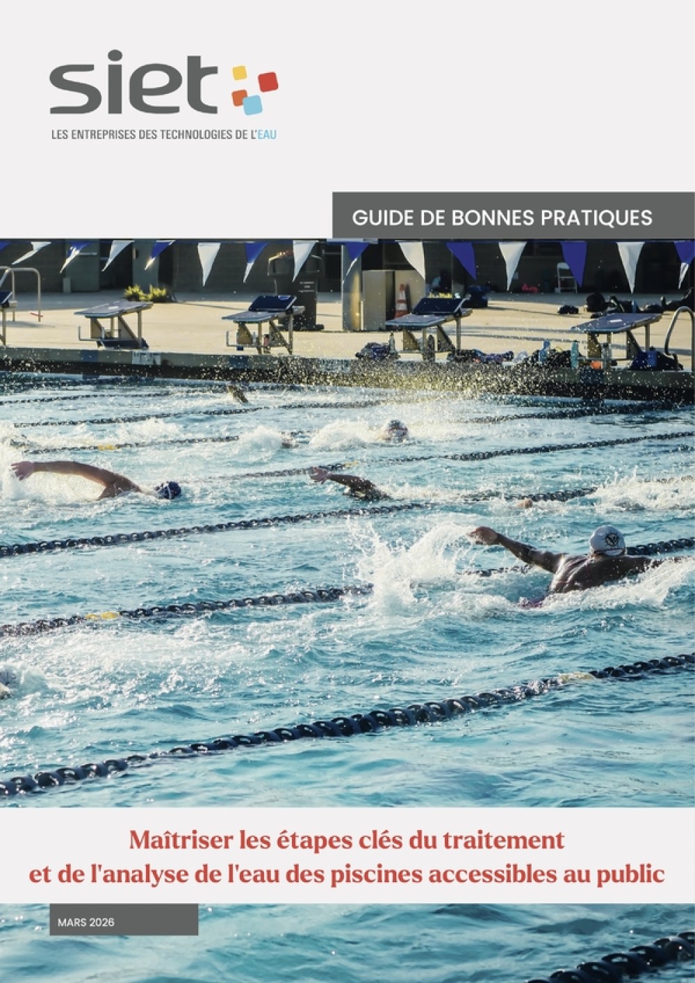 [Publication] Maîtriser les étapes clés du traitement et de l’analyse de l’eau des piscines accessibles au public