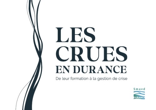 [Publication] Les crues de la Durance : de leur formation à la gestion de crise