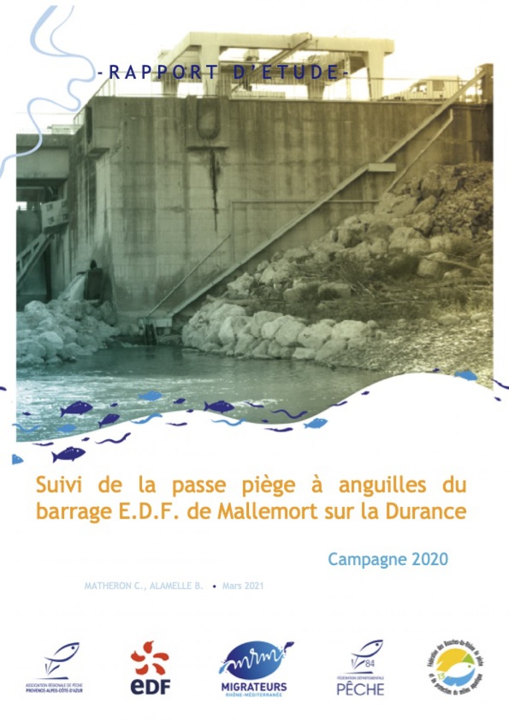 [Publication] Suivi de la passe-piège à Anguilles de Mallemort - Association Régionale des Fédérations de Pêche PACA