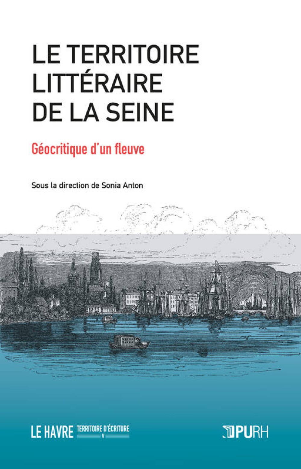 [Publication] Le territoire littéraire de la Seine