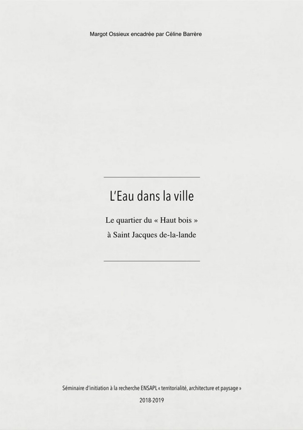 [Publication] Thèses - L'eau dans la ville, le quartier du Haut-Bois à Saint-Jacques-de-la-lande