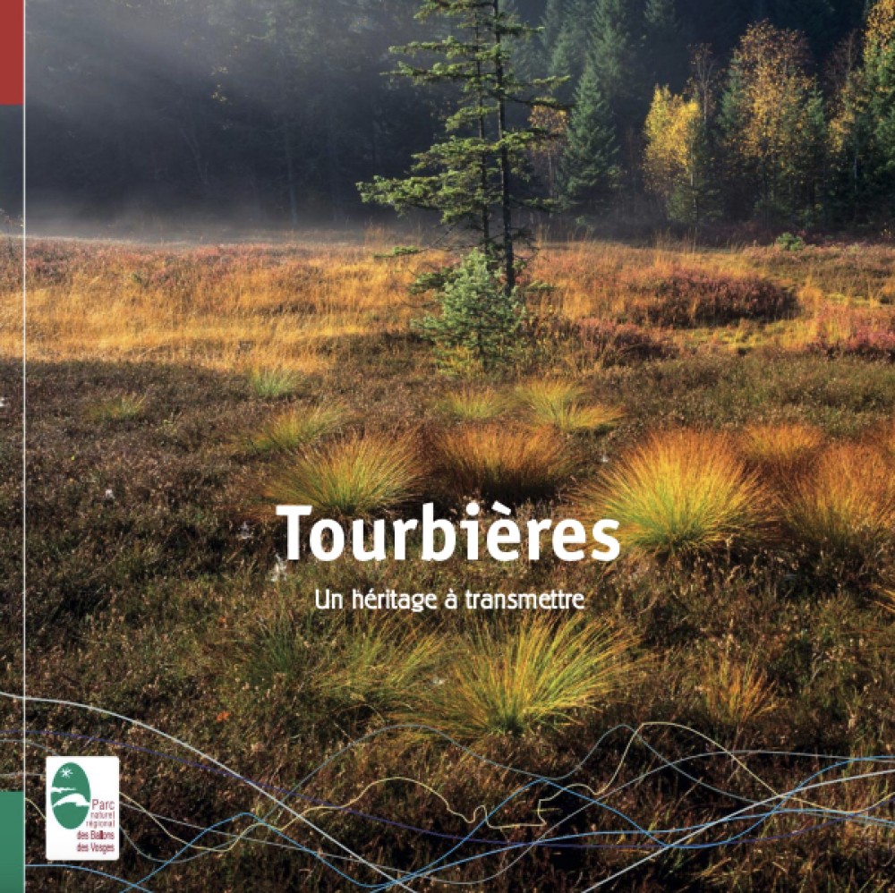 [Publication] Tourbières, un héritage à transmettre - PNR Ballons des Vosges