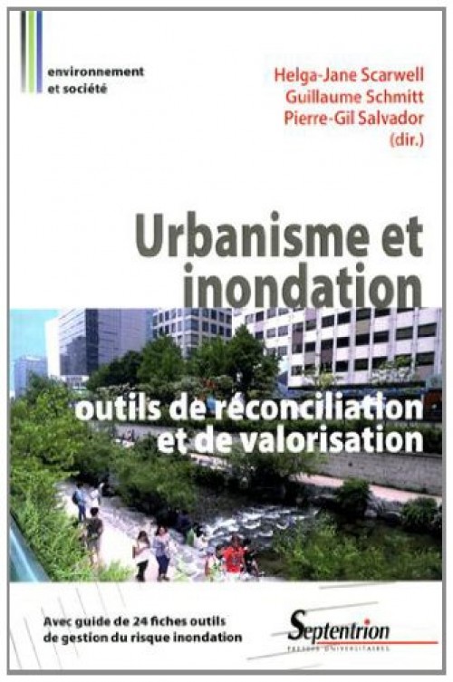 [Publication] Urbanisme et inondation : outils de réconciliation et de valorisation